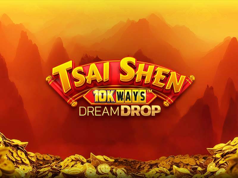 Imagem promocional do bônus de boas-vindas 585bet com o jogo Tsai Shen 10K Ways Dream Drop